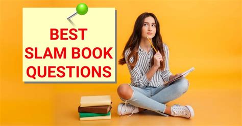 101 Best Slam Book Questions for Friends .